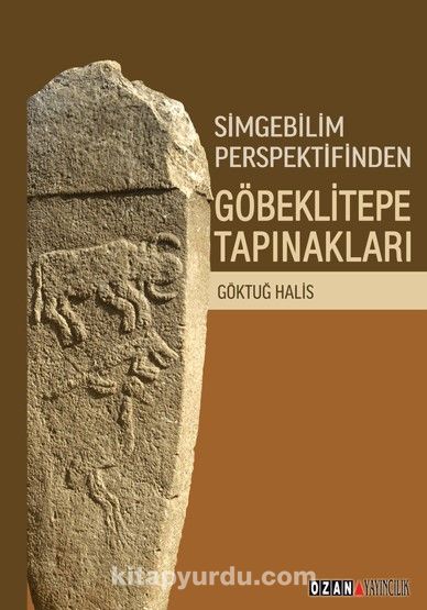 Simgebilim Perspektifinden Göbeklitepe Tapınakları