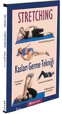 Stretching Kasları Germe Tekniği