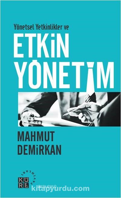 Yönetsel Yetkinlikler ve Etkin Yönetim