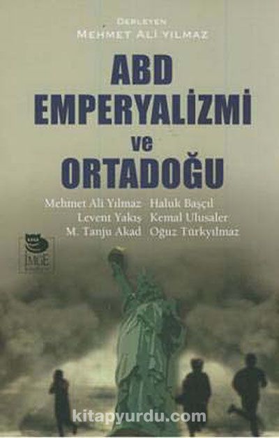 ABD Emperyalizmi ve Ortadoğu