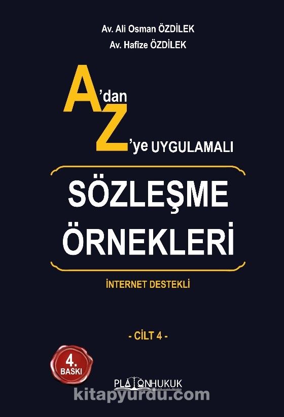 A’dan Z’ye Uygulamalı Sözleşme Örnekleri (4 cilt)