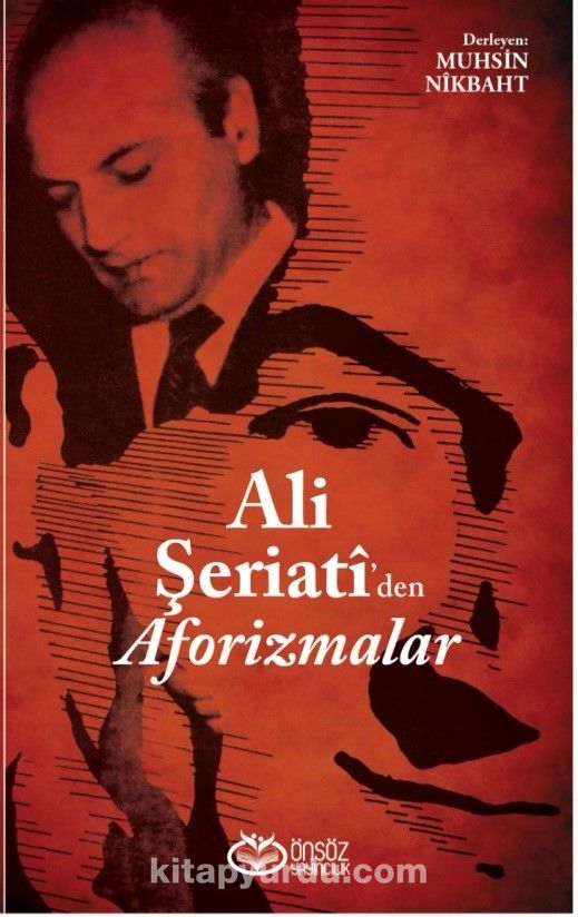 Ali Şeriati’den Aforizmalar