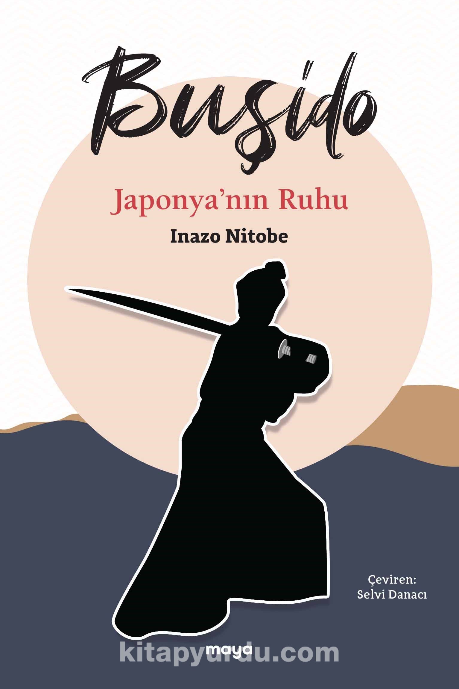 Buşido & Japonya’nın Ruhu