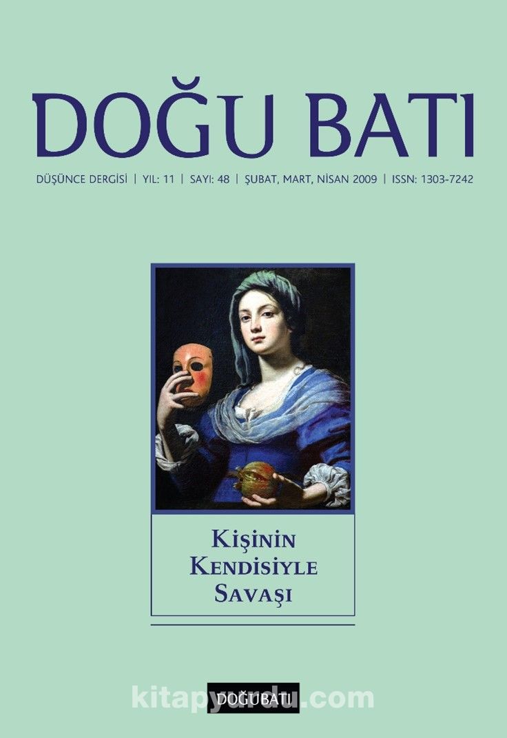 Doğu Batı Sayı:48 Şubat, Mart, Nisan 2009 (Üç Aylık Düşünce Dergisi)