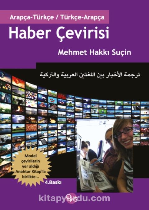 Haber Çevirisi / Arapça-Türkçe Türkçe-Arapça Anahtar Kitap