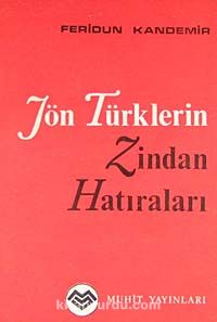 Jön Türklerin Zindan Hatıraları (1G-46)