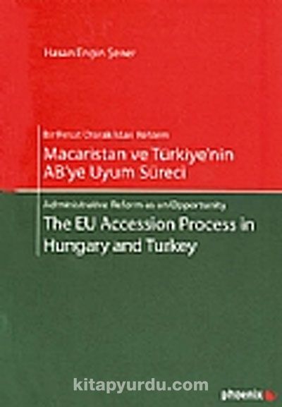 Macaristan ve Türkiye'nin AB'ye Uyum Süreci