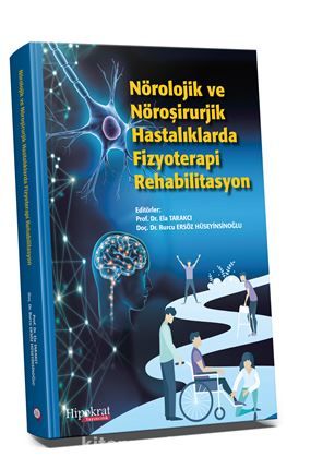 Nörolojik ve Nöroşirurjik Hastalıklarda Fizyoterapi Rehabilitasyon