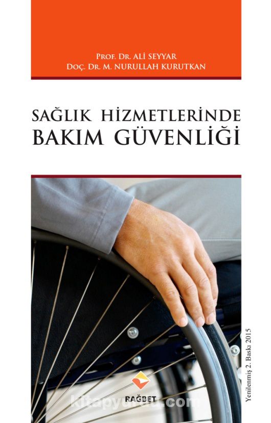 Sağlık Hizmetlerinde Bakım Güvenliği