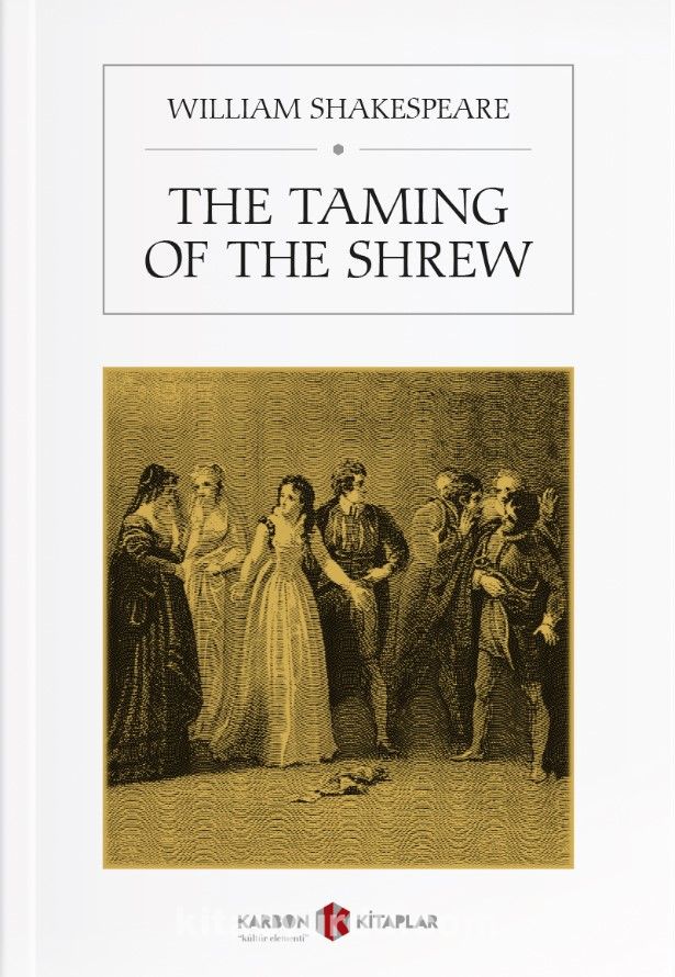 The Taming of the Shrew