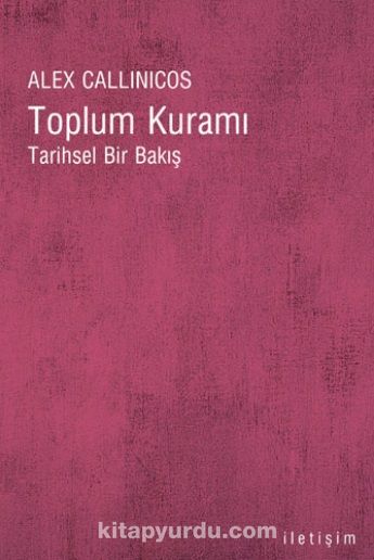 Toplum Kuramı Tarihsel Bir Bakış