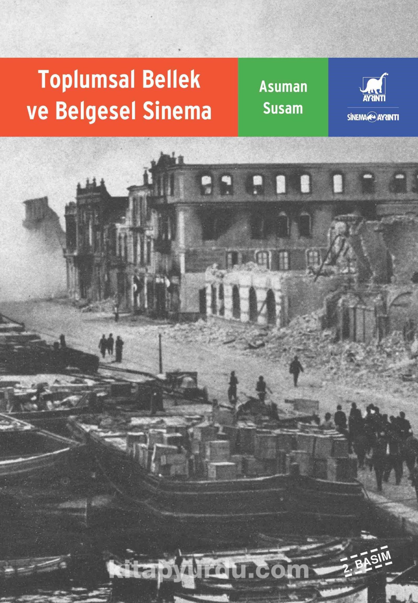 Toplumsal Bellek ve Belgesel Sinema