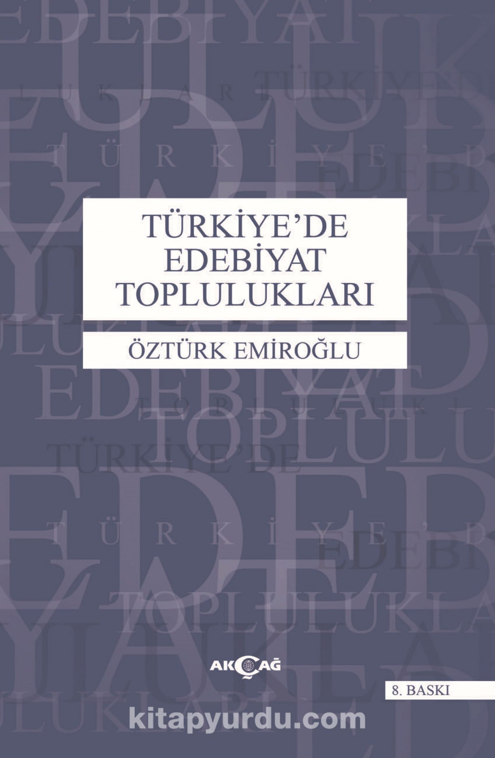 Türkiye'de Edebiyat Toplulukları