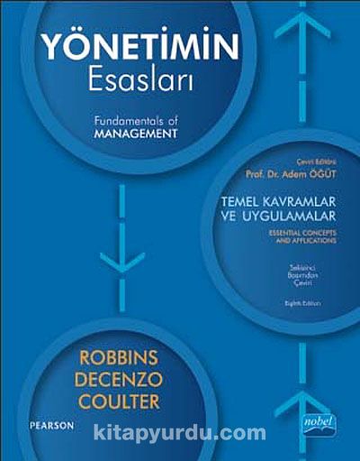 Yönetimin Esasları & Temel Kavramlar ve Uygulamalar