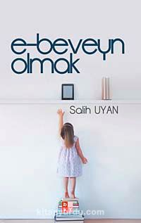 e-beveyn Olmak