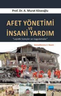 Afet Yönetimi ve İnsani Yardım