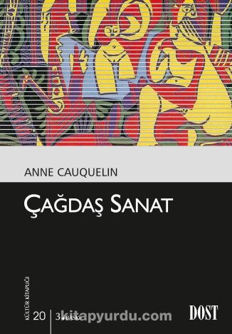 Çağdaş Sanat (Kültür Kitaplığı 20)