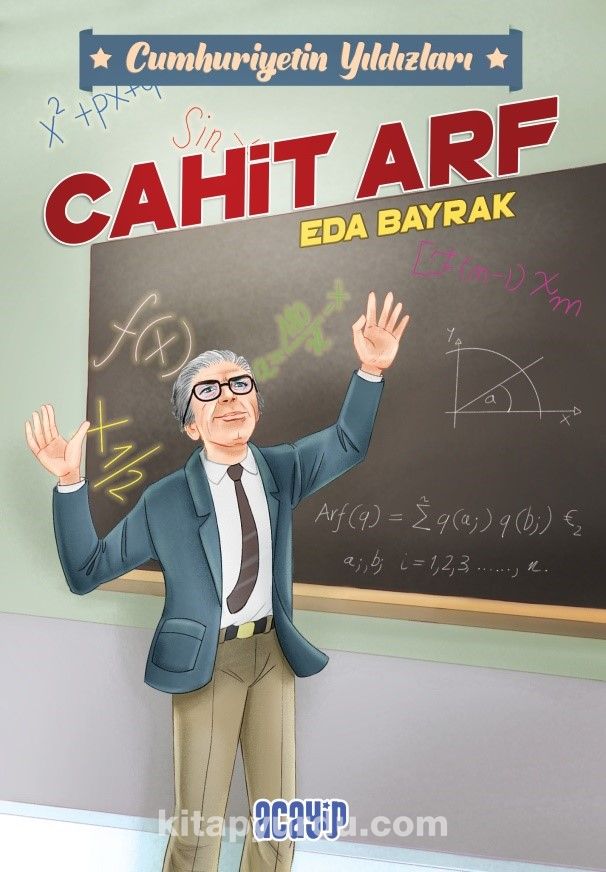 Cahit Arf / Cumhuriyetin Yıldızları 3