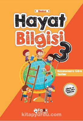 Hayat Bilgisi 3 / Kazanımlara Göre Testler