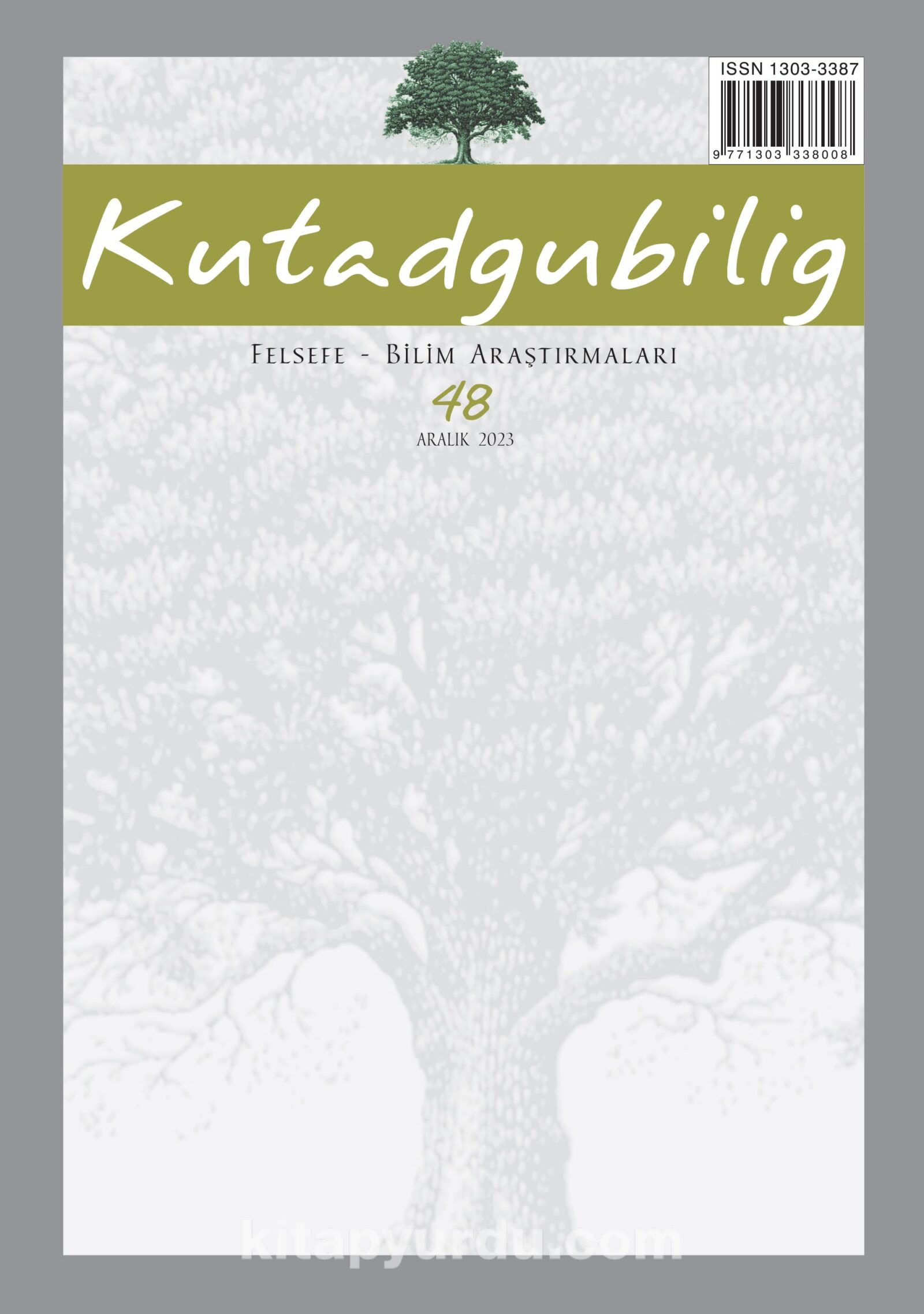 Kutadgubilig Felsefe-Bilim Araştırmaları Dergisi Sayı:48