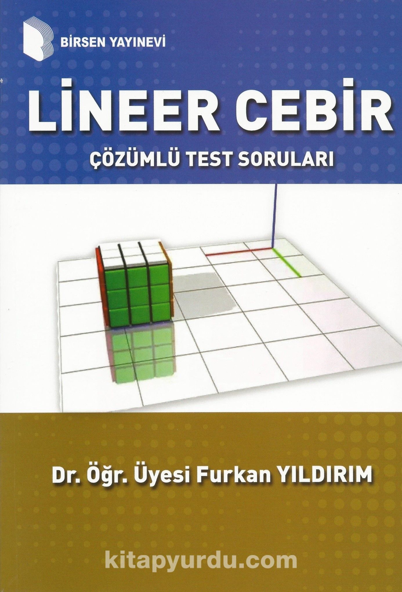 Lineer Cebir Çözümlü Test Soruları