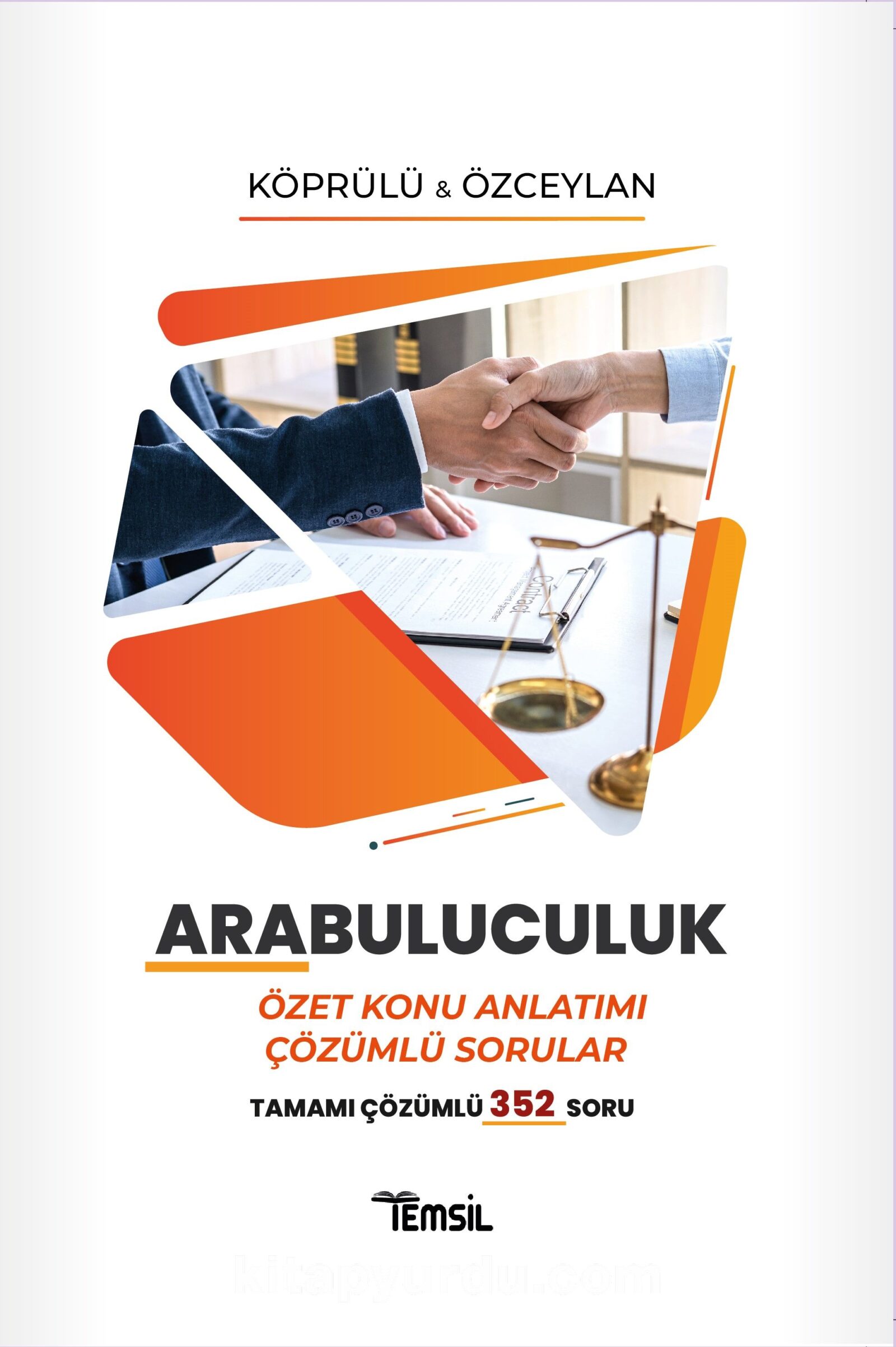 Arabuluculuk & Özet Konu Anlatımı Çözümlü Sorular