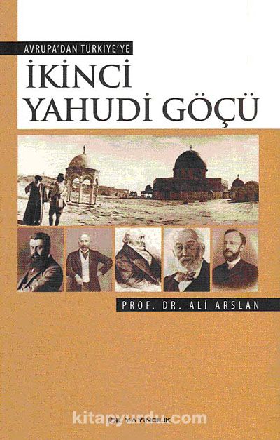 Avrupa'dan Türkiye'ye İkinci Yahudi Göçü