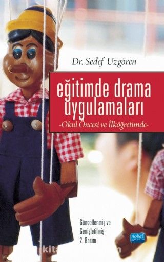 Eğitimde Drama Uygulamaları & Okul Öncesi ve İlköğretimde