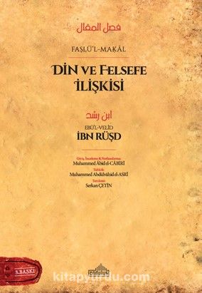 Faslü’l-Makal Din ve Felsefe İlişkisi