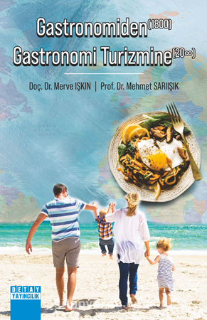 Gastronomiden(1800) Gastronomi Turizmine(20∞)