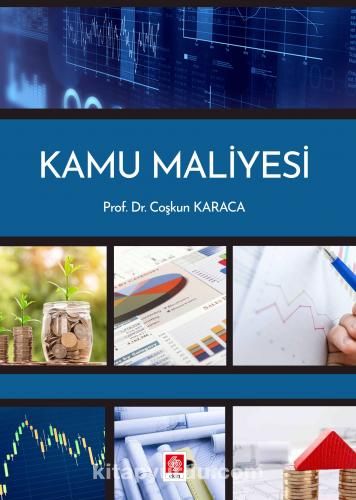 Kamu Maliyesi (Prof. Dr. Coşkun Karaca)