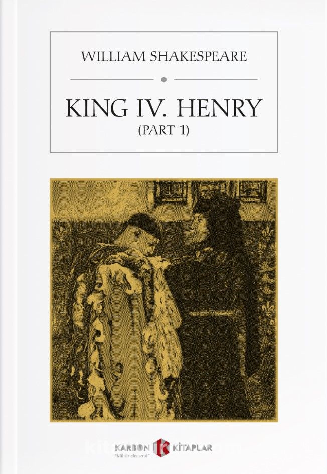 King IV. Henry (Part 1)