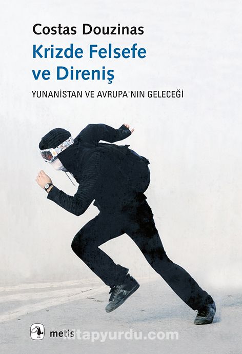 Krizde Felsefe ve Direniş & Yunanistan ve Avrupa’nın Geleceği