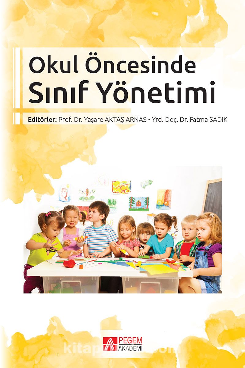 Okul Öncesinde Sınıf Yönetimi