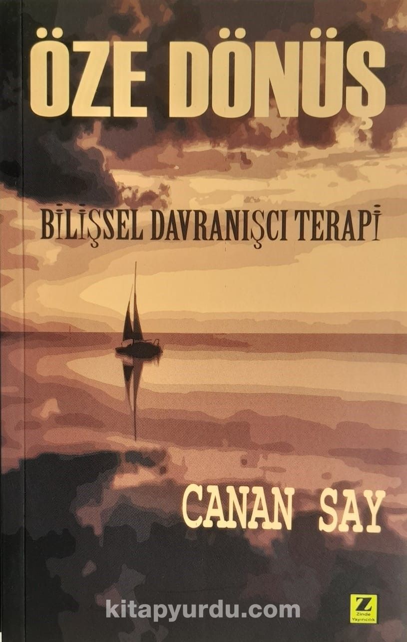 Öze Dönüş (Bilişsel Davranışcı Terapisi)