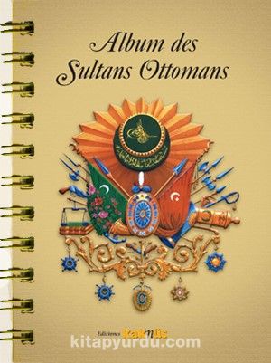 Album des Sultans Ottomans