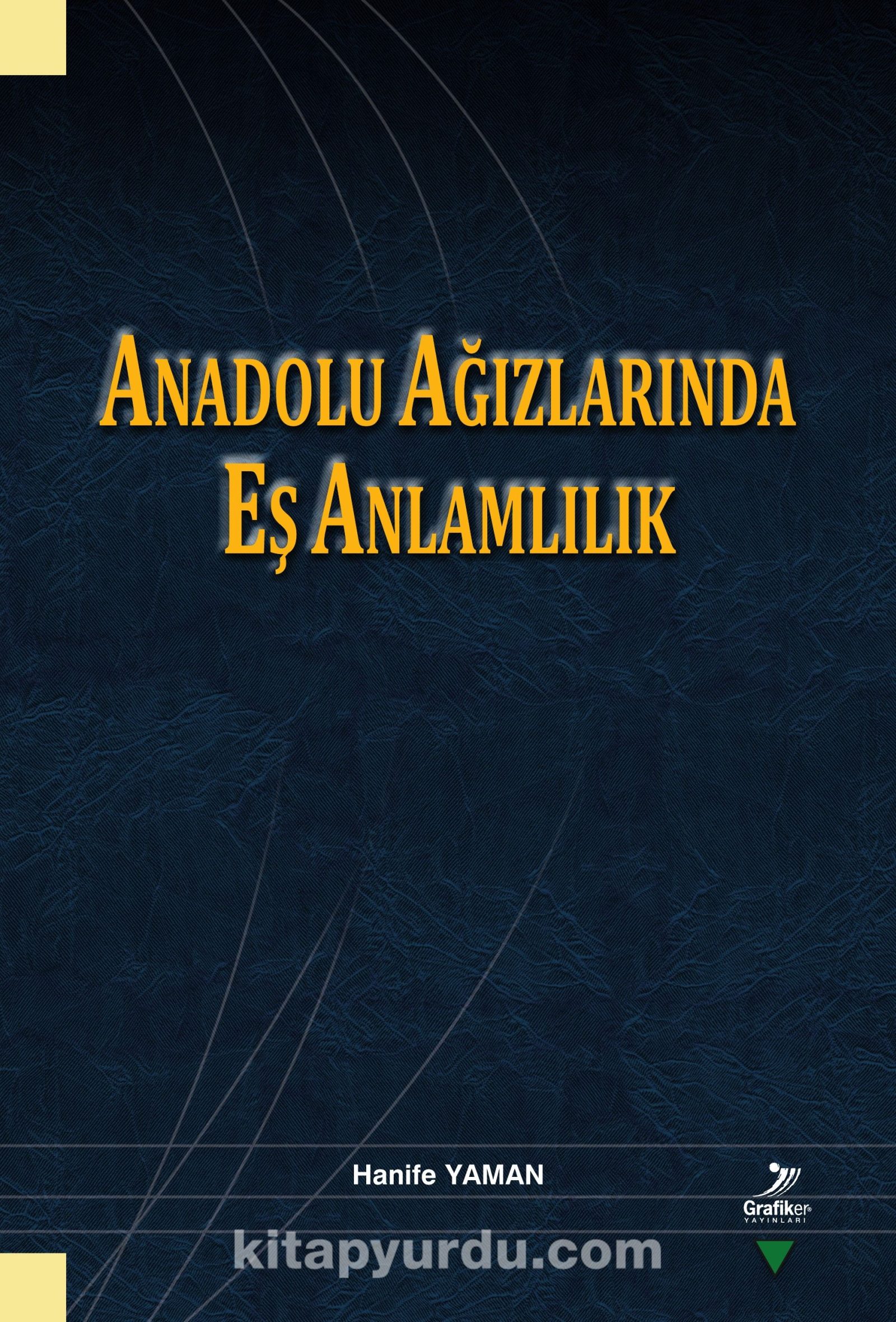 Anadolu Ağızlarında Eş Anlamlılık