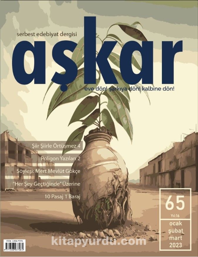 Aşkar Serbest Edebiyat Dergisi Sayı:65 Ocak-Şubat-Mart 2023