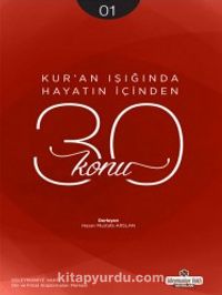 Kur'an Işığında Hayatın İçinden 30 Konu (Cep Boy)