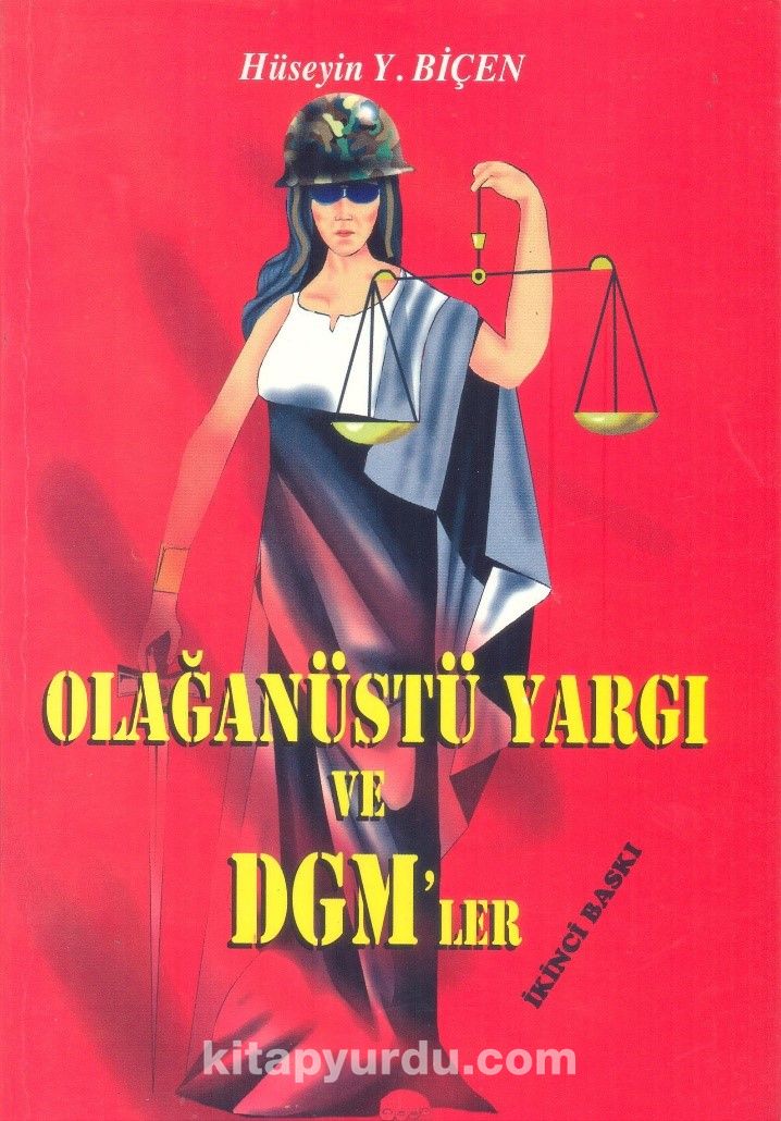 Olağanüstü Yargı ve DGM’ler