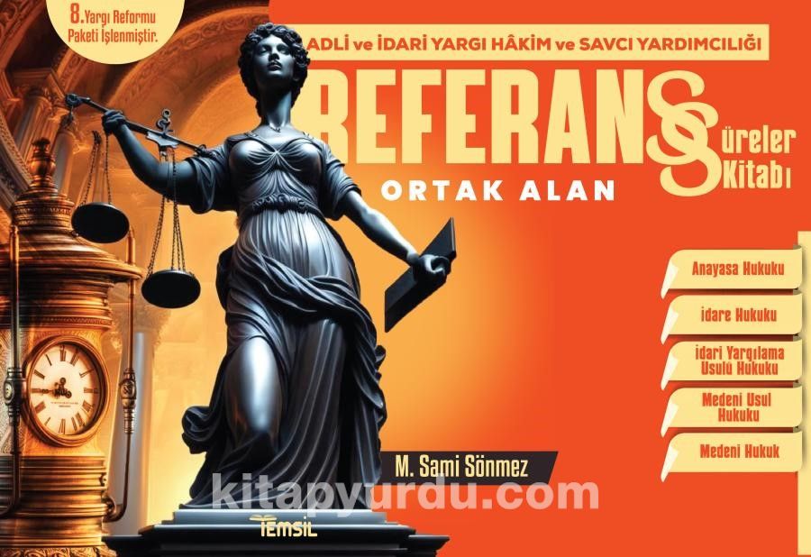 Referans Adli- İdari Hakimlik  Ortak Alan Süreler Kitabı