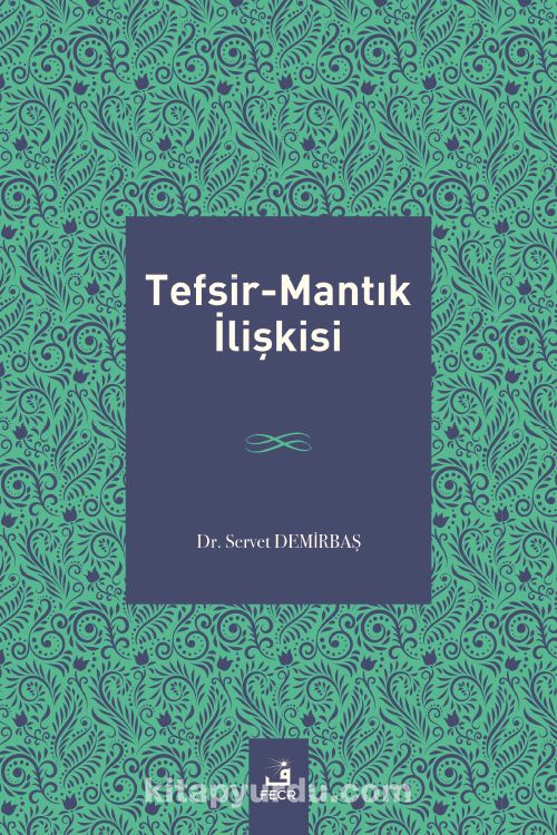 Tefsir-Mantık İlişkisi