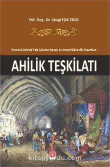 Ahilik Teşkilatı