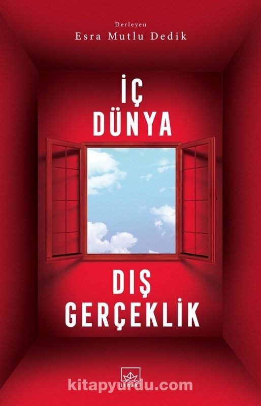 İç Dünya Dış Gerçeklik