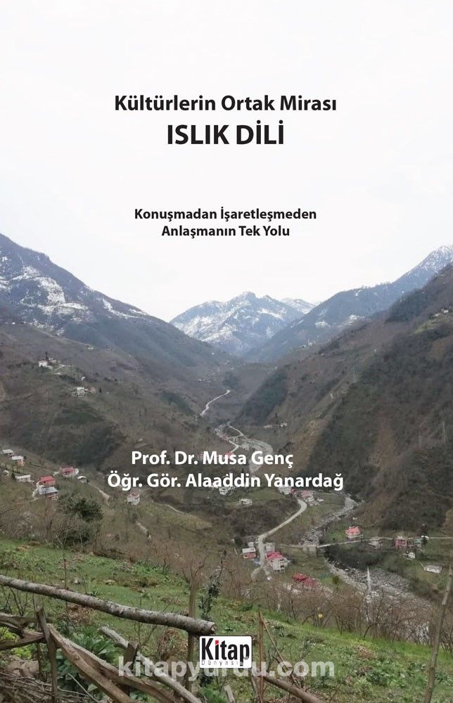 Kültürlerin Ortak Mirası Islık Dili
