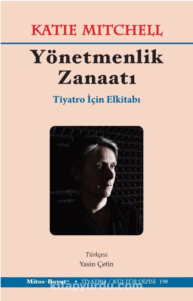 Yönetmenlik Zanaatı & Tiyatro İçin El Kitabı