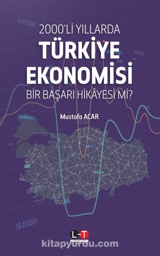 2000’li Yıllarda Türkiye Ekonomisi