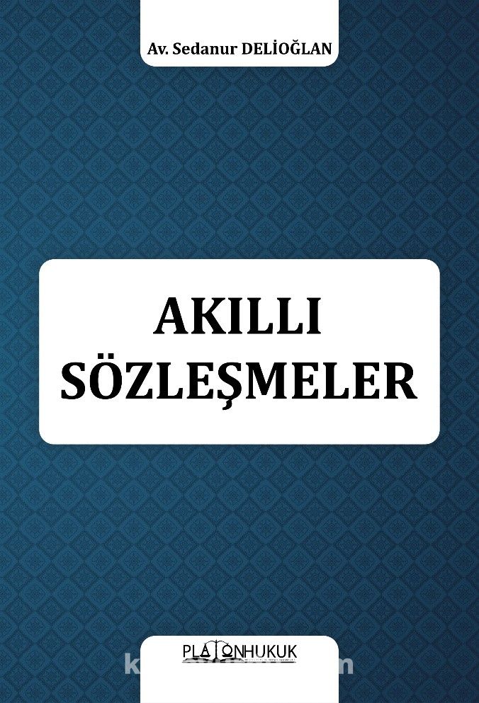 Akıllı Sözleşmeler