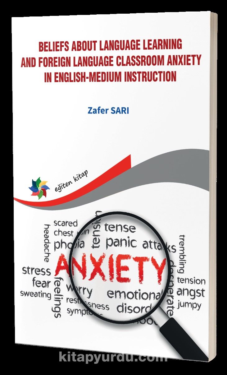 Beliefs About Language Learning And Foreign Language Classroom Anxiety İn Englishmedium İnstruction