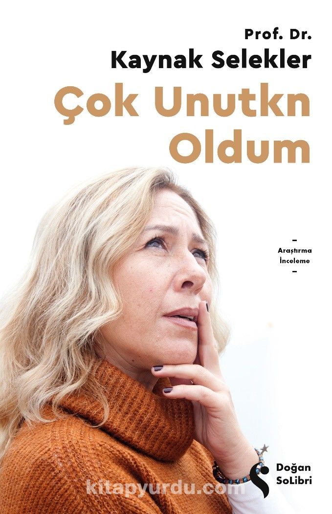 Çok Unutkn Oldum